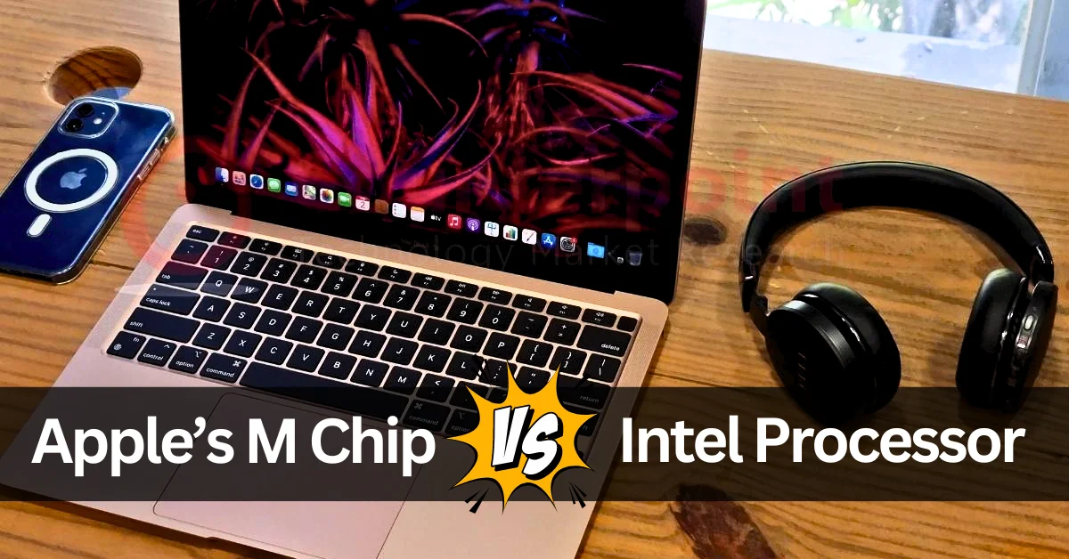 Apple M Chip vs intel Core processor